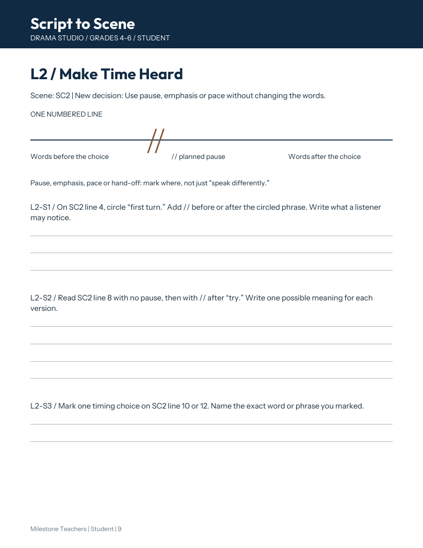 Student lesson page: L2 Make Time Heard, marking a pause, emphasis or pace choice beside a numbered line.